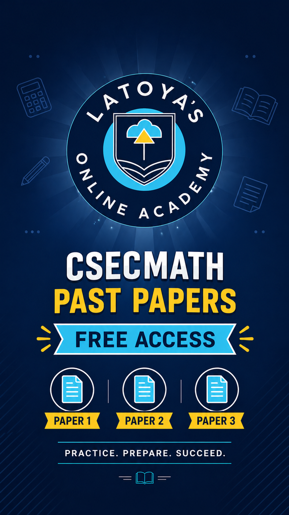 CSEC Math Past Papers (Free Access)